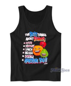 The Best Things About School Annoying You Tank Top