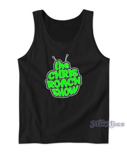 The Chris Roach Show Tank Top for Unisex The Chris Roach Show Tank Top for Unisex