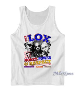 The Lox Money Power and Respect Tank Top for Unisex