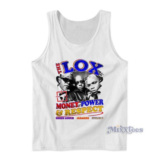 The Lox Money Power and Respect Tank Top for Unisex