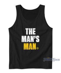 The Man’s Man Tank Top The Man’s Man Tank Top