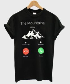 The Mountains calling T-shirt The Mountains calling T-shirt