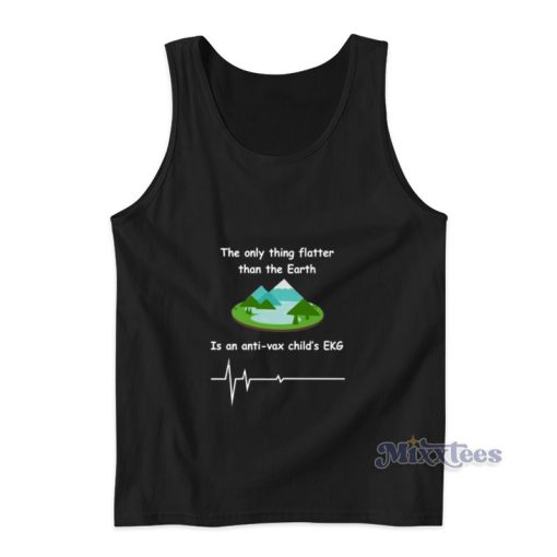 The Only Thing Flatter Than The Earth Is An Anti-Vax Child’s EKG Tank Top