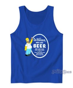 The Simpsons Homer Simpsons Women Are Like Beer Tank Top
