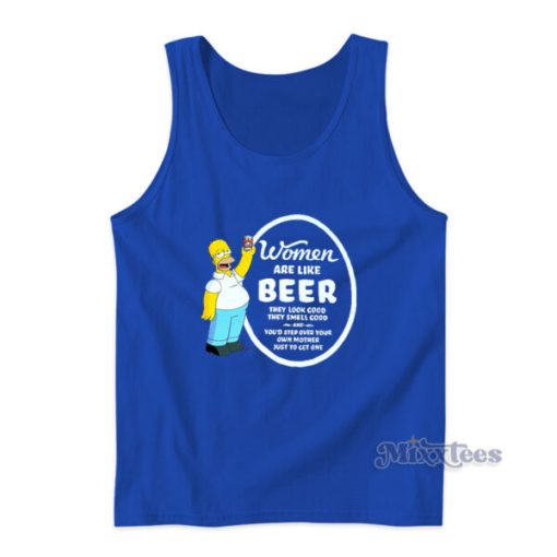 The Simpsons Homer Simpsons Women Are Like Beer Tank Top