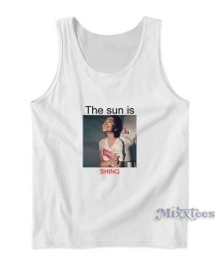 The Sun Is Shining Tank Top For Unisex