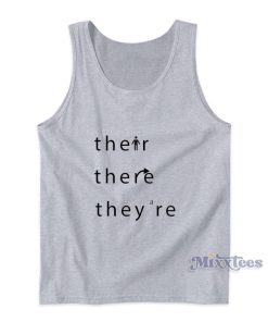 Their There They’re Tank Top