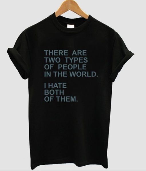 There are two types T-shirt