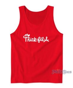 Thick-Fil-A Parody Tank Top Cheap Custom