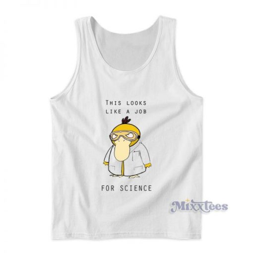 This Looks Like A Job For Science Tank Top