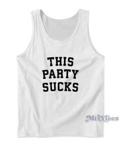 This Party Sucks Tank Top for Unisex This Party Sucks Tank Top for Unisex