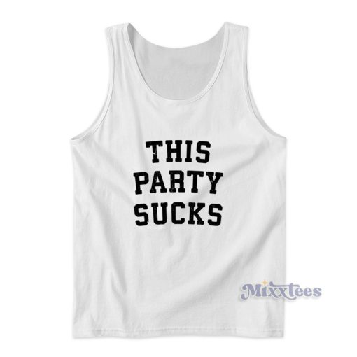 This Party Sucks Tank Top for Unisex