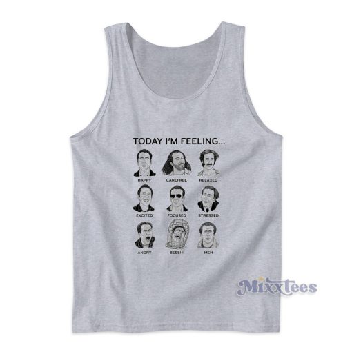 Today I’m Feeling Nicolas Cage Tank Top for Unisex