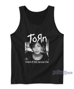 Torn Natalie Imbruglia I’m All Out Of Faith Tank Top