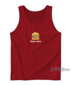 True Love Burger Tank Top Cheap Custom