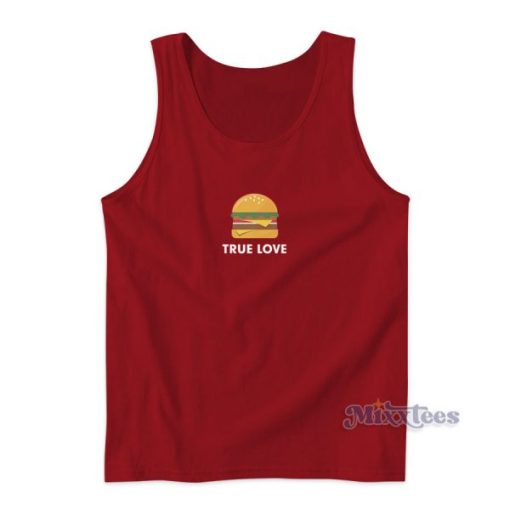 True Love Burger Tank Top Cheap Custom