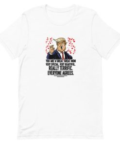 Trump Mothers Day Unisex T-Shirt