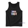 Turbo Thot Tank Top for Unisex