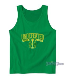 Undefeated Since 2008 Tank Top