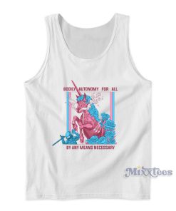 Unicorn Bodily Autonomy For All Tank Top Unicorn Bodily Autonomy For All Tank Top
