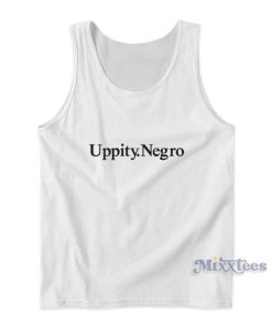 Uppity Negro Tank Top For Unisex