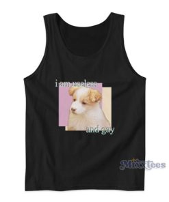 Useless And Gay Tank Top