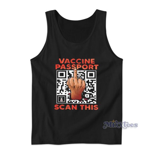 Vaccine Passport Scan This Tank Top for Unisex