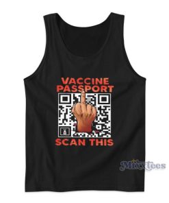 Vaccine Passport Scan This Tank Top for Unisex