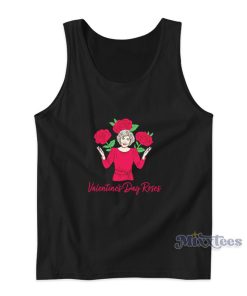 Valentine’s Day Red Rose The Golden Girls Tank Top