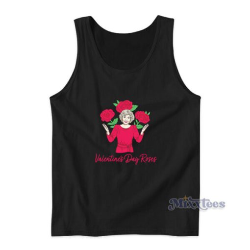 Valentine’s Day Red Rose The Golden Girls Tank Top