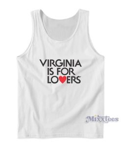 Virginia Is For Lovers Tank Top For Unisex Virginia Is For Lovers Tank Top For Unisex