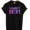 Virginity Rocks T-shirt