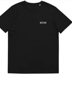 WOW Unisex cotton t-shirt WOW Unisex cotton t-shirt