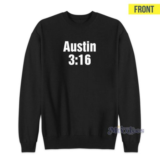 WWE Stone Cold Steve Austin 316 Sweatshirt