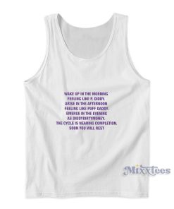 Wake Up In The Morning Feeling Like P Diddy Tank Top Wake Up In The Morning Feeling Like P Diddy Tank Top
