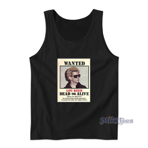 Wanted Lou Reed Dead Or Alive Tank Top For Unisex