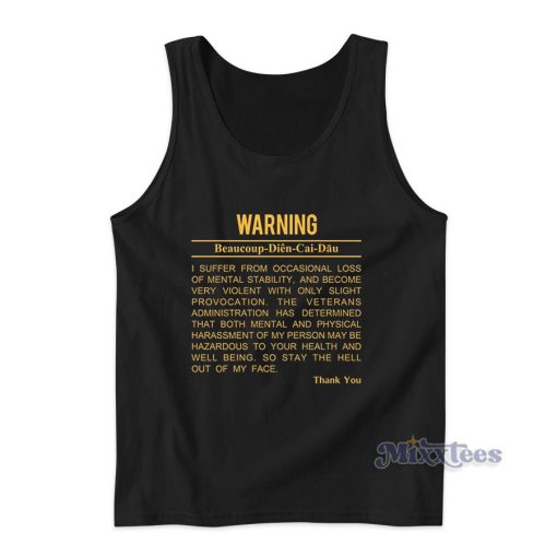 Warning Beau coup Di­en Cai Dau Tank Top for Unisex