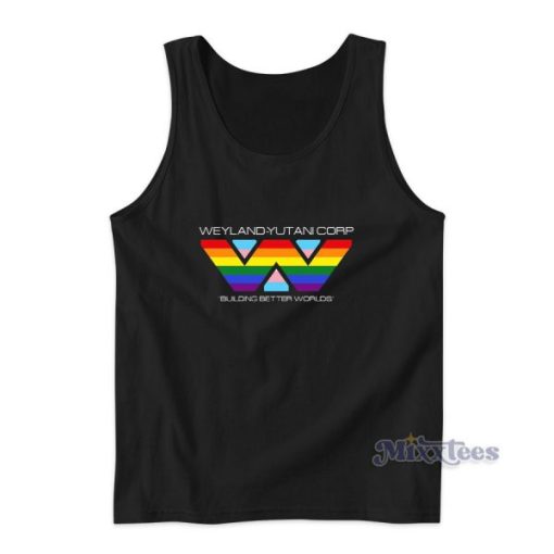 Weyland Yutani Corporation Building Better Worlds Tank Top