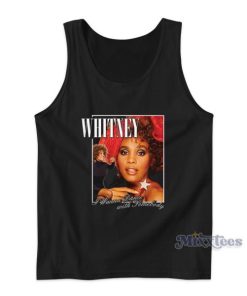 Whitney Houston I Wanna Dance With Somebody Tank Top