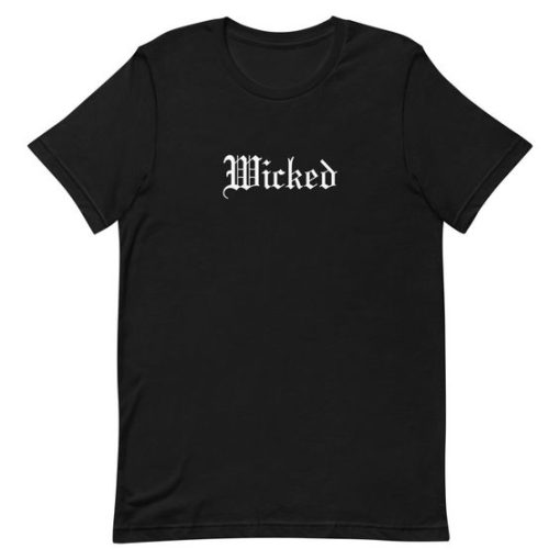 Wicked Font T-Shirt