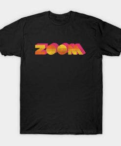 Zoom T-shirt Zoom T-shirt