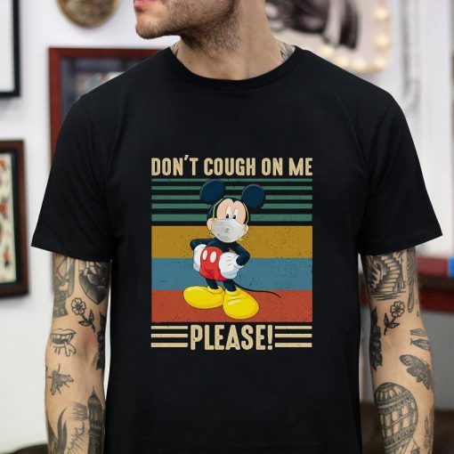 Mickey dont cough on me please vintage