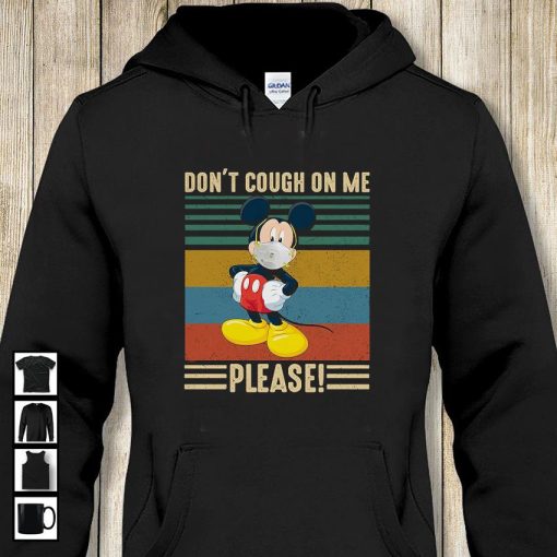 Mickey dont cough on me please vintage