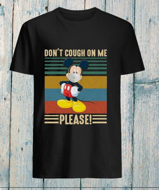 Mickey dont cough on me please vintage