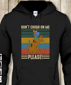 Scooby dont cough on me please vintage