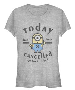 Junior’s Despicable Me Minion Today Cancelled T-Shirt