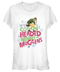 Junior’s Elf Cotton-Headed Ninny Muggins T-Shirt