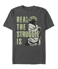 Men_s Star Wars Yoda Real the Struggle Is T-Shirt