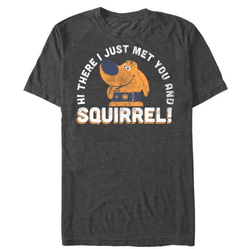 Men_s Up Dug Just Met You Squirrel T-Shirt