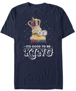 Men’s Despicable Me Minion Good to Be King T-Shirt